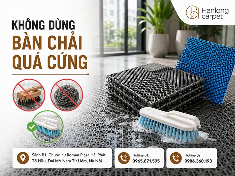 Không dùng bàn chải quá cứng