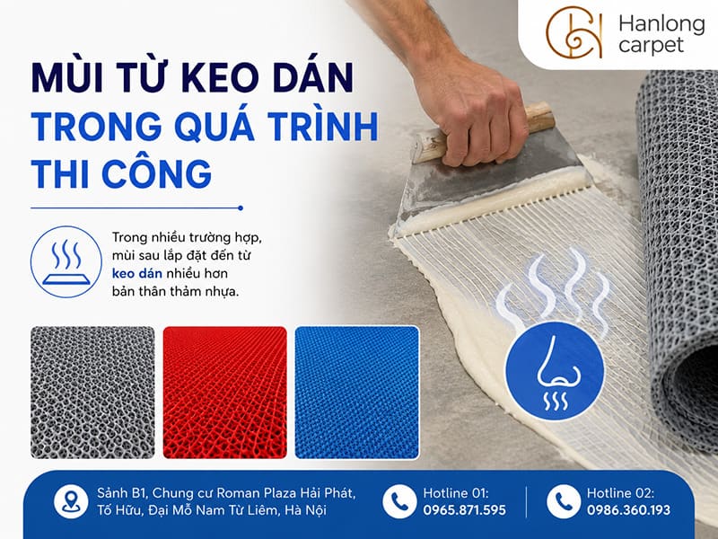 Mùi từ keo dán trong quá trình thi công