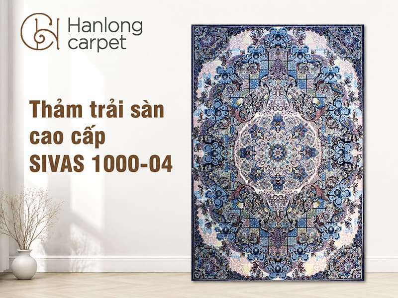Thảm trải sàn cao cấp SIVAS 1000-04