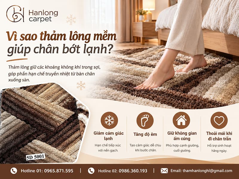 Vì sao thảm lông mềm giúp chân bớt lạnh?